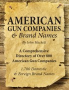 “American Gun Companies & Brand Names” Directory