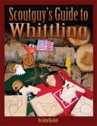 Scoutguy’s Guide to Whittling